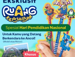 Spesial Hari Pendidikan Nasional – Ancol Bagikan Merchandise Eksklusif