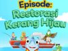 Ancol Luncurkan Video Animasi Edukasi Restorasi Kerang Hijau untuk Anak-anak dalam Rangka Hari Lingkungan Hidup Sedunia 2025