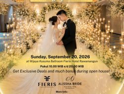 A Love Story Begins, Fieris Hotel Rawamangun Siapkan Inspirasi Pernikahan untuk Calon Pengantin