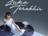 SHEERA, JUARA 3 THE ICON INDONESIA, HADIRKAN SINGLE PERDANA“LUKA TERAKHIR” SEBAGAI OST “CINTA SELUAS SAMUDRA” DI SCTV